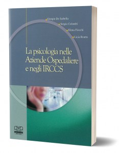 La psicologia nelle Aziende Ospedaliere e negli IRCCS